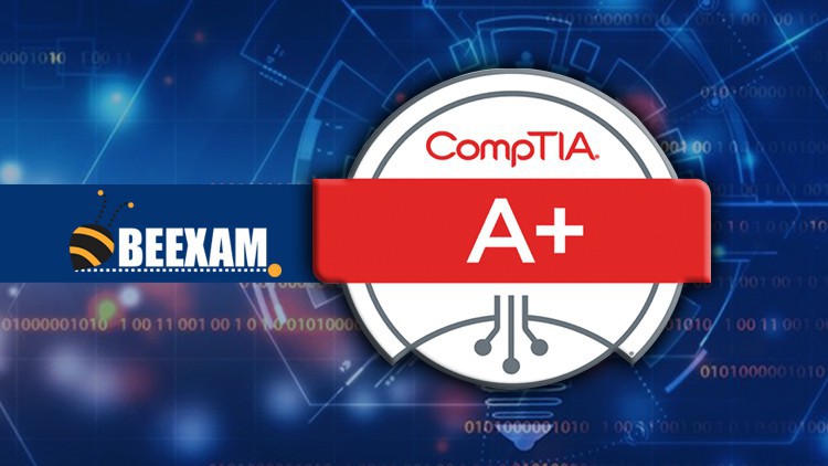 CompTIA A+ 220-1101 (Core 1) PracticeTests