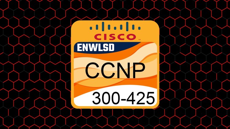 Cisco CCNP Enterprise ENWLSD 300-425 Practice Exams Prep- 24
