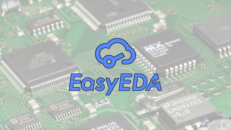 The Complete Course of EasyEDA and PCB Design 2024