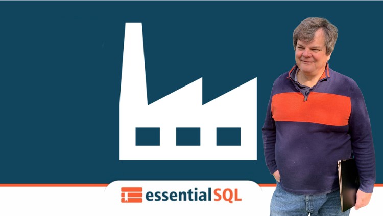 Essential SQL:  Azure Data Factory and Data Engineering
